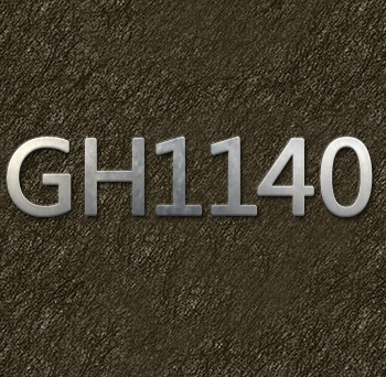 GH1140，一種Fe-Ni-Cr基固溶強化型變形高溫合金